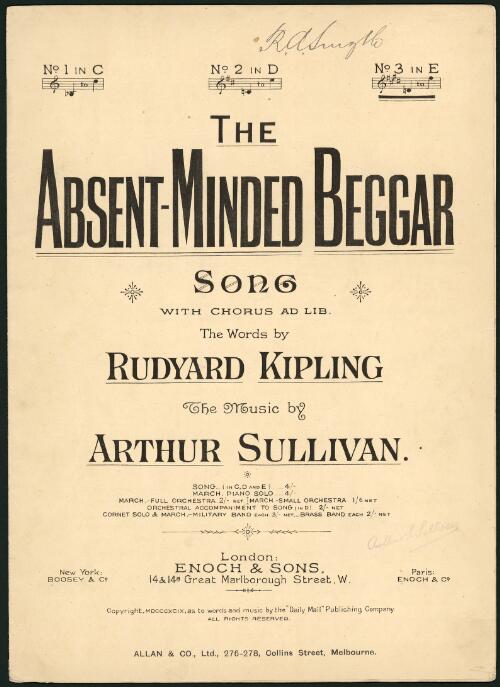 The absent-minded beggar [music] : song : with chorus ad lib. / the words by Rudyard Kipling ; the music by Arthur Sullivan