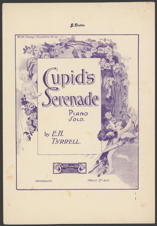 Cupid's serenade [music] : piano solo / by E.H. Tyrrell