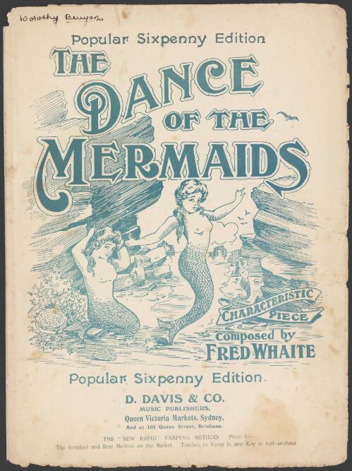 The dance of the mermaids [music] : characteristic piece / composed by Fred Whaite