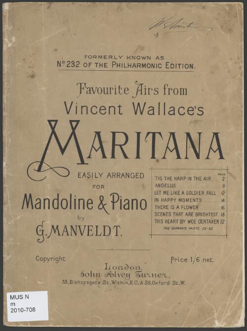 Favourite airs from Vincent Wallace's Maritana [music] / easily arranged for mandoline and piano by G. Manveldt