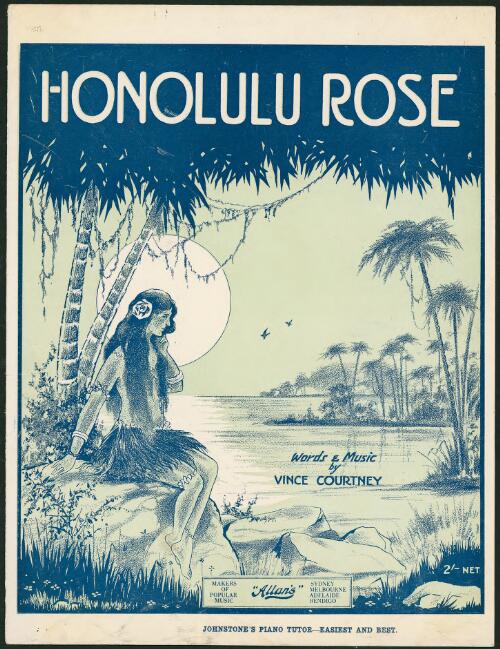 Honolulu rose [music] / words and music by Vince Courtney