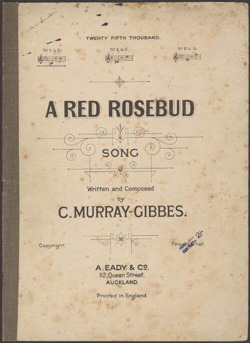 A red rosebud [music] : song / written and composed by C. Murray-Gibbes