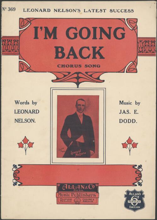 I'm going back [music] : chorus song / words by Leonard Nelson ; music by Jas E. Dodd