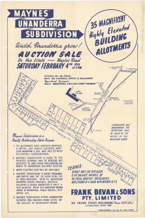 Mayne's Unanderra subdivision [cartographic material] : 35 magificent highly elevated building allotments, watch Unanderra grow! ; auction sale on the estate - Waples road Saturday February 4th 1956 at 3 p.m. / Frank Bevan & Sons Pty. Limited, 186 Crown Street, Wollongong 'phone B1273 (4 lines) established since 1888
