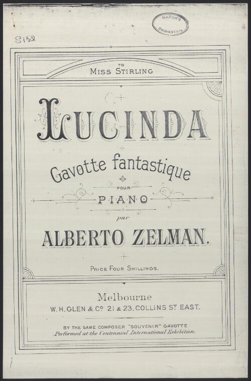 Lucinda [music] : gavotte fantastique pour piano / par Alberto Zelman