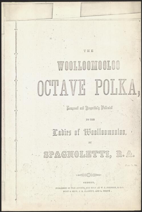 The Woolloomooloo octave polka [music] / composed ... by Spagnoletti, R.A