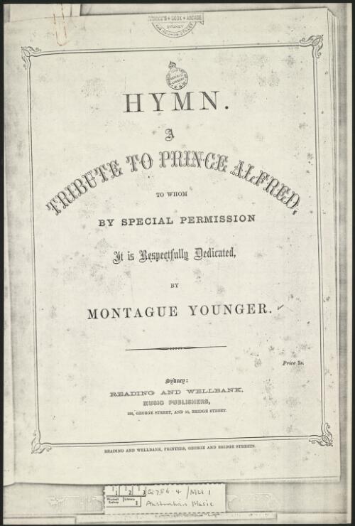 Hymn [music] : a tribute to Prince Alfred / words by L.M. Harrison ; music by Montague Younger