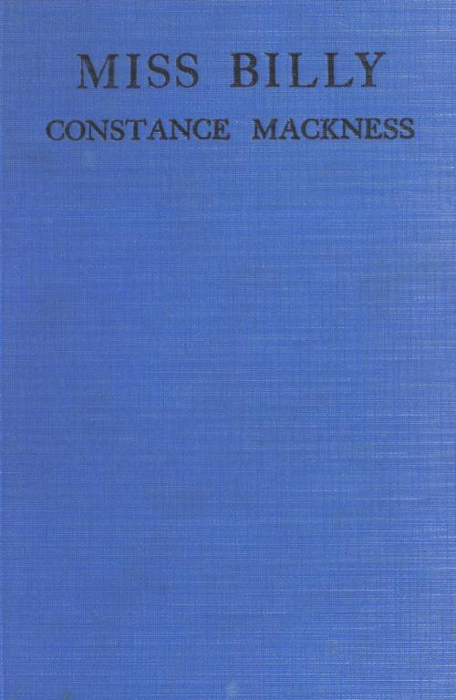 Miss Billy / by Constance Mackness