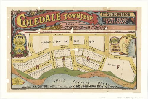 Coledale township, 2nd subdivision, South Coast Railway [cartographic material] : business & residence sites close to north Bulli colliery / for auction sale on the ground, on Saturday February 1st, 1913 at 2.30 p.m. ; auctioneers, H.F. Cotterell of Bulli ; in conjunction with King & Humpery, 129 Pitt St., Sydney