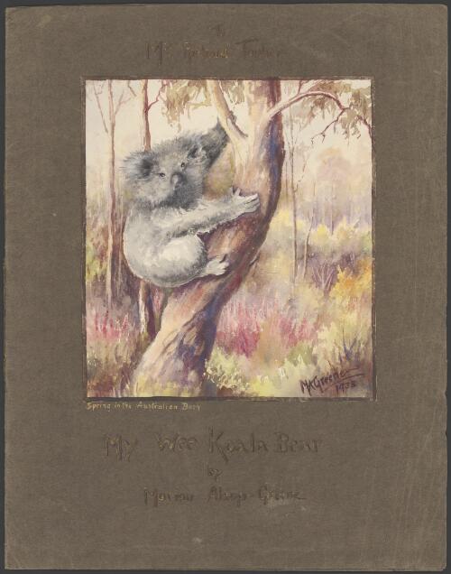 My wee koala bear / by Marian Alsop-Greene