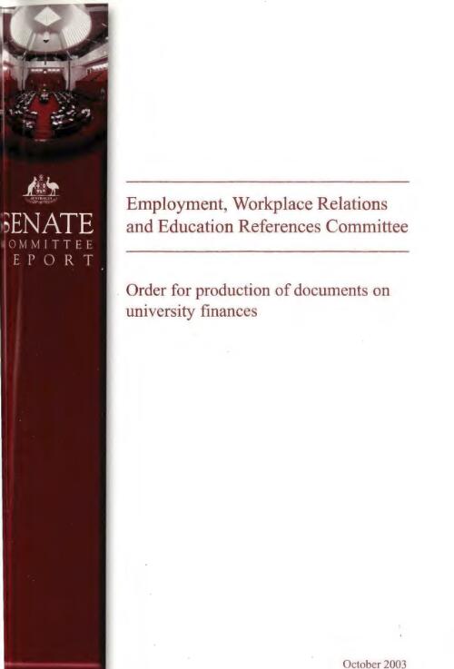 Order for production of documents on university finances / Senate Employment, Workplace Relations and Education References Committee