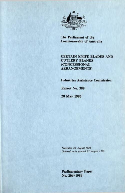 Certain knife blades and cutlery blanks (concessional arrangements) / Industries Assistance Commission