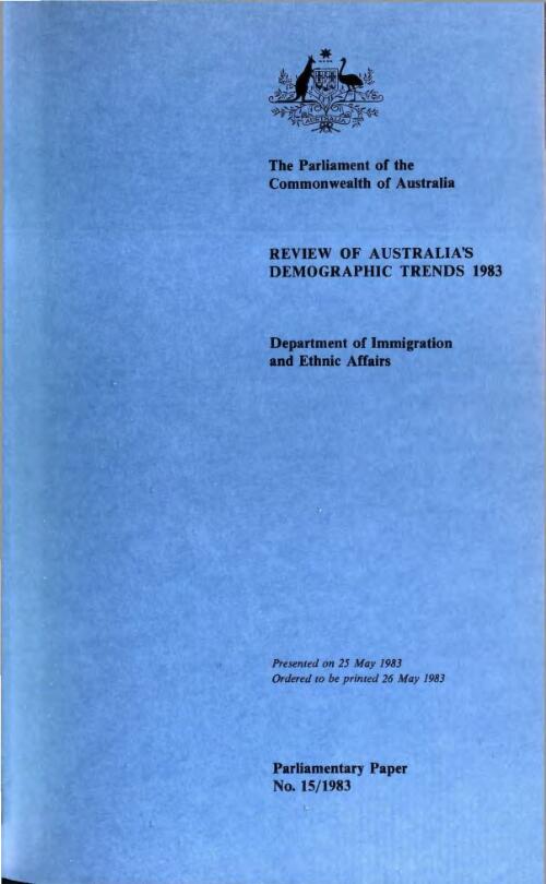 Review of Australia's demographic trends 1983 / Department of Immigration and Ethnic Affairs