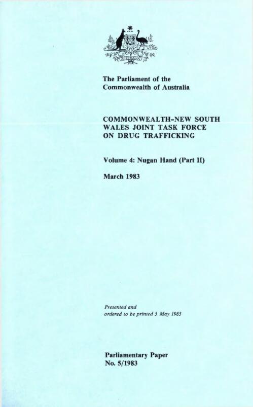 Report. Volume 4. Nugan Hand (Part II), March 1983 / Commonwealth-New South Wales Joint Task Force on Drug Trafficking