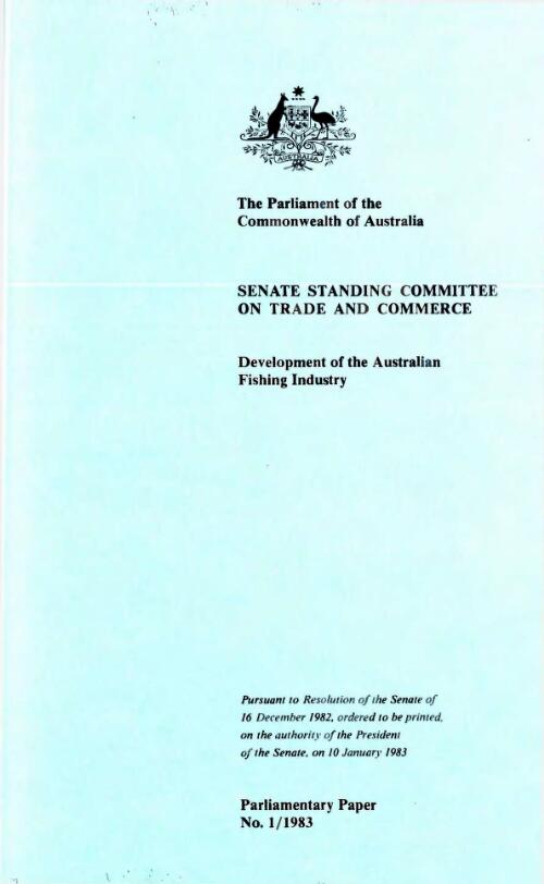 Development of the Australian fishing industry / Senate Standing Committee on Trade and Commerce