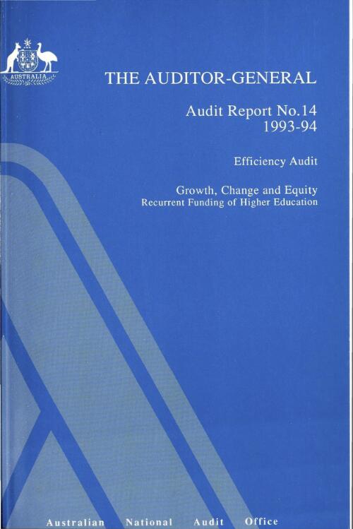 Efficiency audit, growth, change and equity, recurrent funding of higher education / David Worthy ... [et al.]
