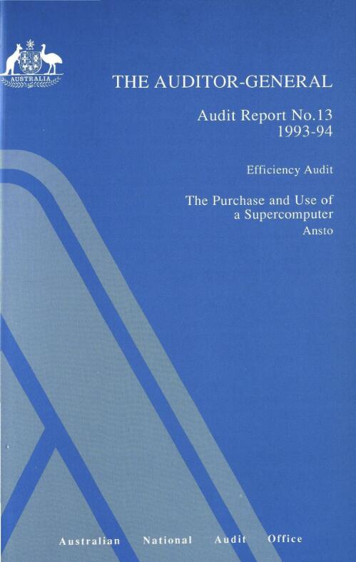 Efficiency audit, the purchase and use of a supercomputer, Ansto / Allan Thompson, Chris Bowdler, Lucy Stedman