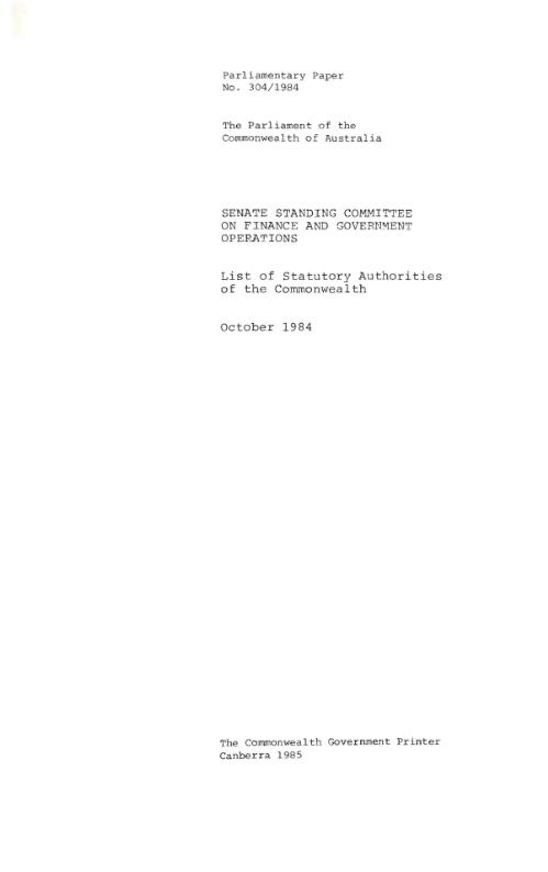 List of statutory authorities of the Commonwealth, October 1984 / Senate Standing Committee on Finance and Government Operations