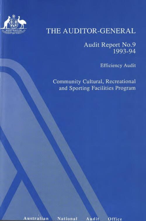 Efficiency audit, Community Cultural, Recreational and Sporting Facilities Program / Michael Lewis & Gerard Hogan