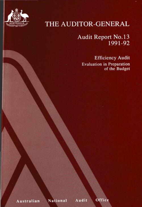 Efficiency audit : evaluation in preparation of the budget / the Auditor-General