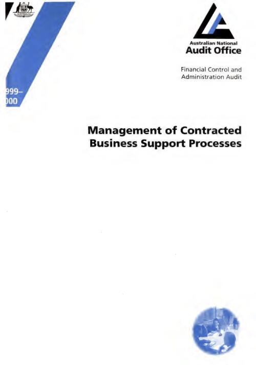 Management of contracted business support processes / the Auditor-General