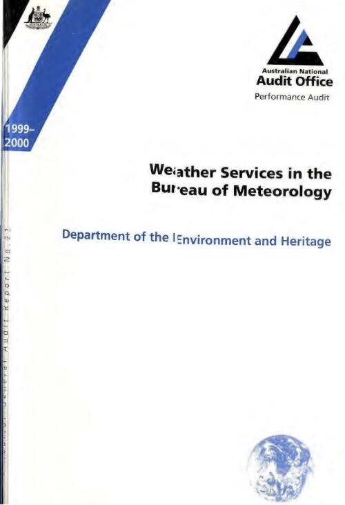 Weather services in the Bureau of Meteorology : Department of Environment and Heritage / the Auditor-General