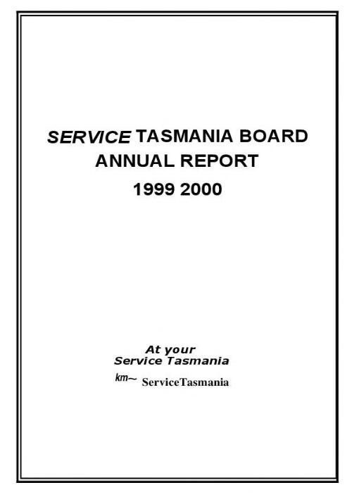 Service Tasmania Board annual report [electronic resource]