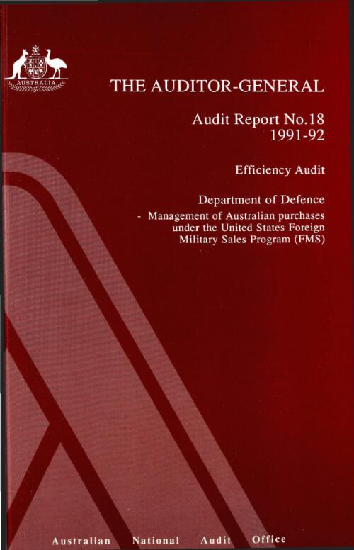 Efficiency audit Department of Defence : management of Australian purchases under the United States Foreign Military Sales Program (FMS)