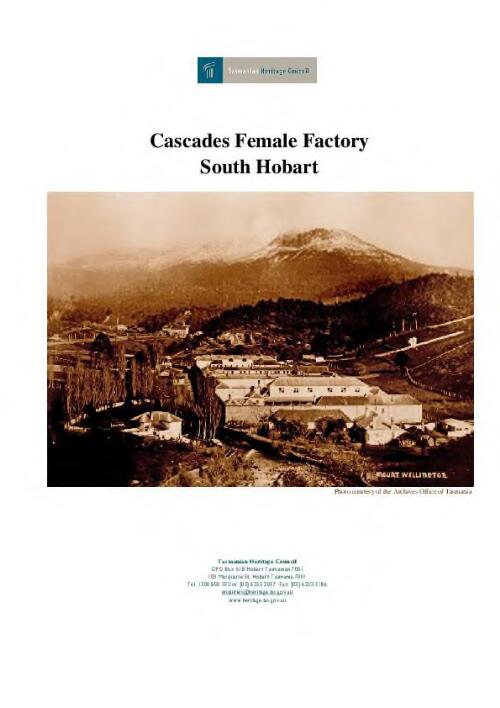 Cascades Female Factory [electronic resource] : South Hobart / Tasmanian Heritage Council