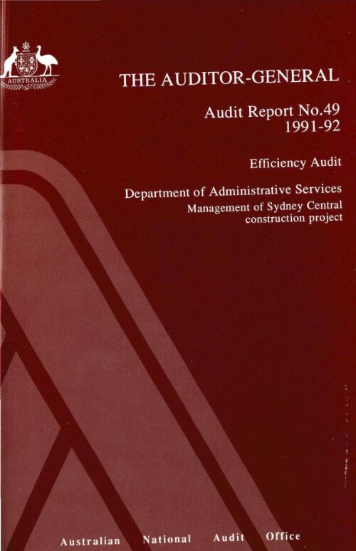 Efficiency audit, Department of Administrative Services : management of Sydney Central construction project / the Auditor-General