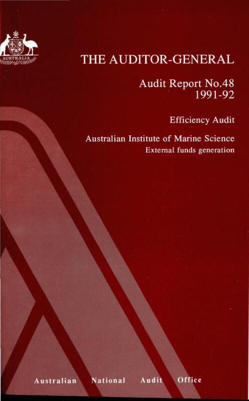 Efficiency audit Australian Institute of Marine Science external funds generation / the Auditor-General