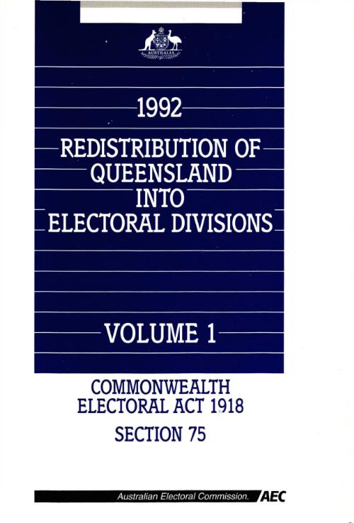 1992 redistribution of Queensland into electoral divisions / Australian Electoral Commission