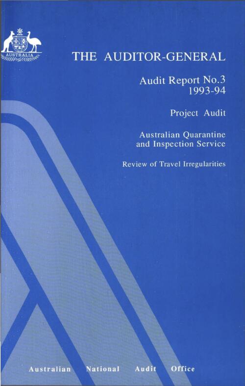 Project audit. Australian Quarantine and Inspection Service : review of travel irregularities