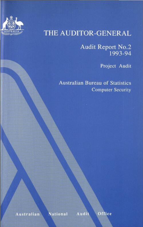 Project audit. Australian Bureau of Statistics : computer security / John Bowden ... [et al.]