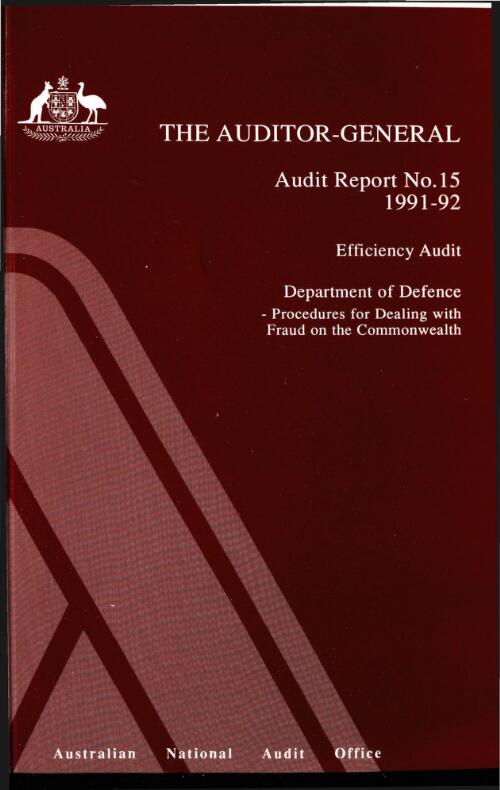 Efficiency audit Department of Defence : procedures for dealing with fraud on the Commonwealth