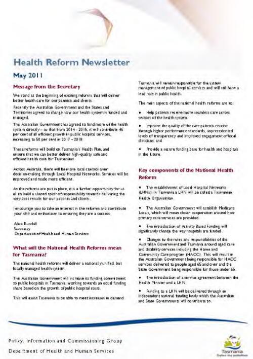 Health Reform Newsletter / Policy, Information and Commissioning Group. Tasmania Department of Health and Human Services
