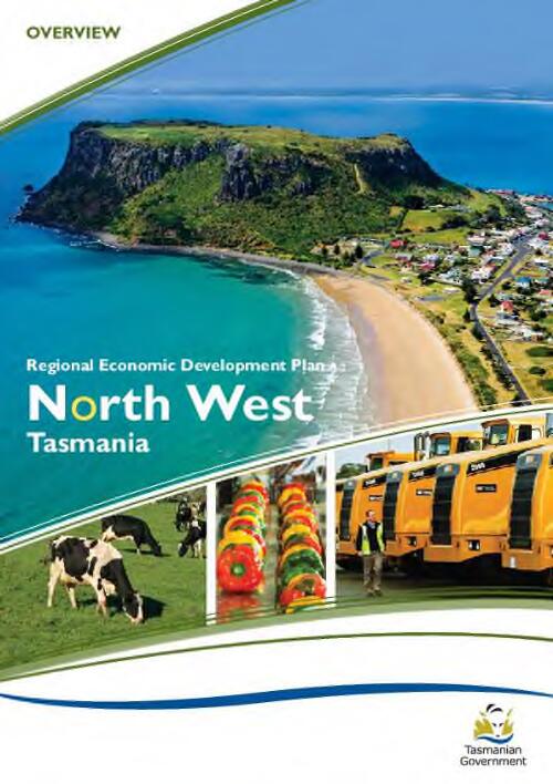 Regional Economic Development Plan [electronic resource] : north west Tasmania