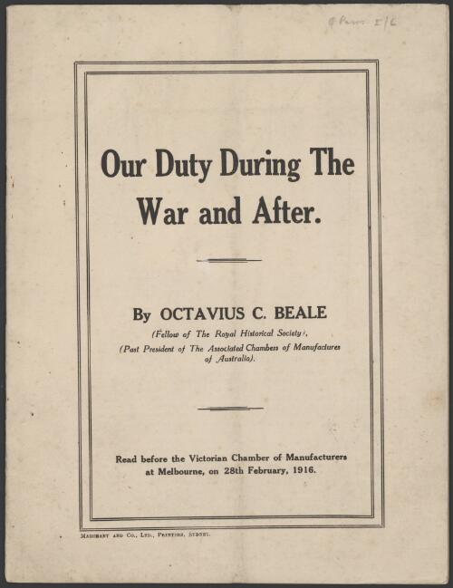 Our duty during the war and after / by Octavius C. Beale