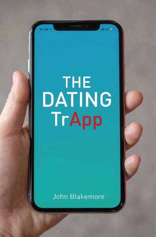 The dating trapp / John Blakemore