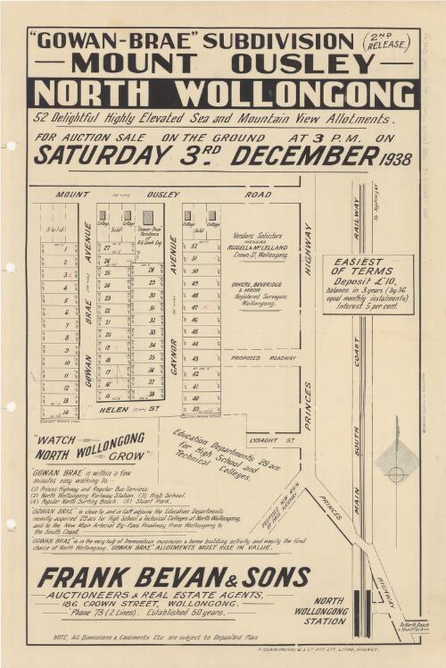 Gowan-Brae subdivision, Mount Ousley, North Wollongong [cartographic material] : 52 delightful highly elevated sea and mountain view allotments : for auction sale on the ground at 3 p.m. on Saturday 3rd. December 1938 / Frank Bevan & Sons, auctioneers & real estate agents, 186 Crown Street, Wollongong