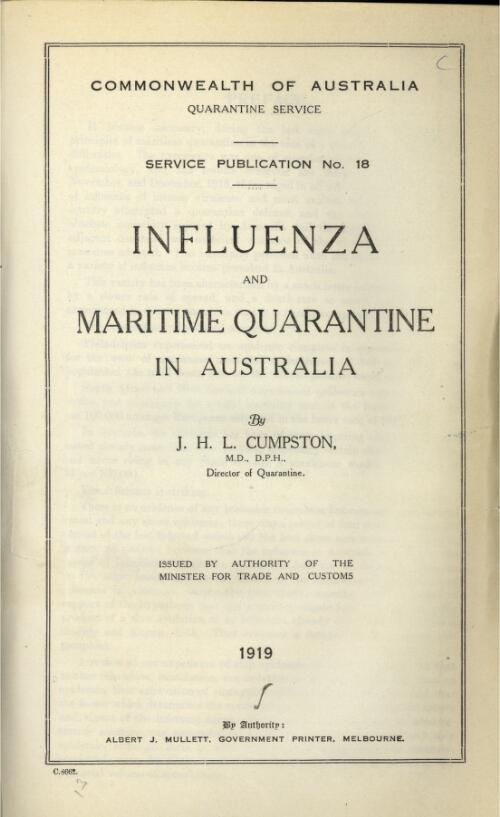 Influenza and maritime quarantine in Australia / by J.H.L. Cumpston