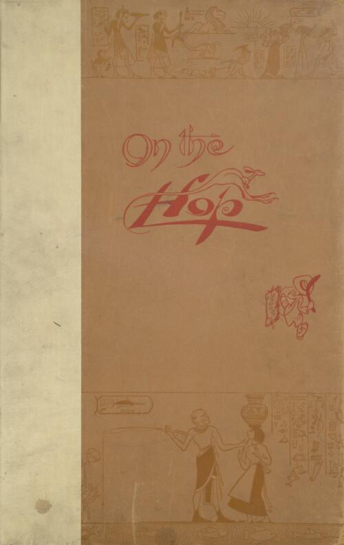 On the hop! : a selection from the Australian drawings of Livingston Hopkins ("Hop," of "The Bulletin.")