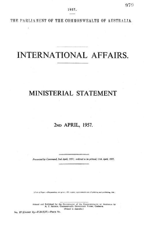 International affairs : ministerial statement, 2nd April 1957 / [statement by the Minister for External Affairs ...]