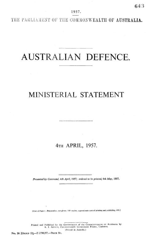 Australian defence : ministerial statement 4th April, 1957