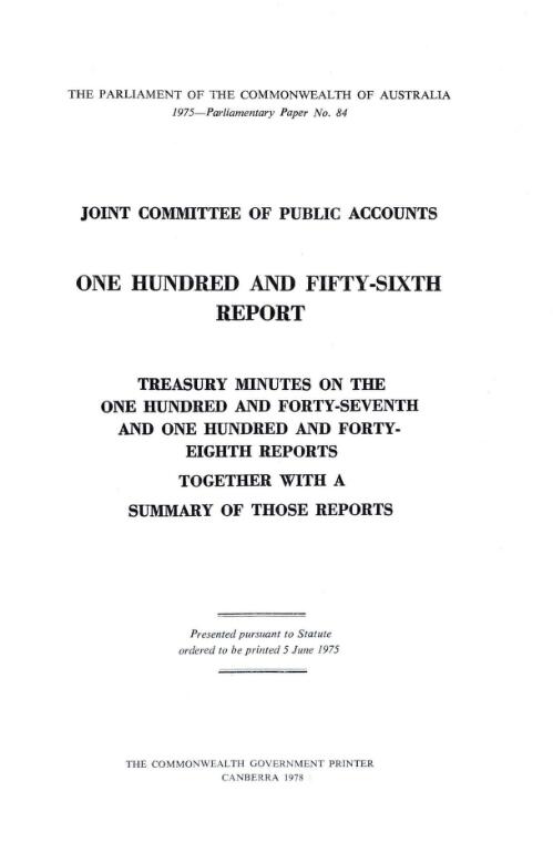 Treasury minutes on the one hundred and forty-seventh and one hundred and forty-eighth reports together with a summary of those reports / Joint Committee of Public Accounts
