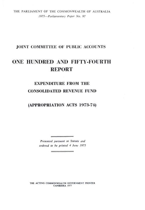 Expenditure from the Consolidated Revenue Fund : (Appropriation Acts 1973-74) / Joint Committee of of Public Accounts