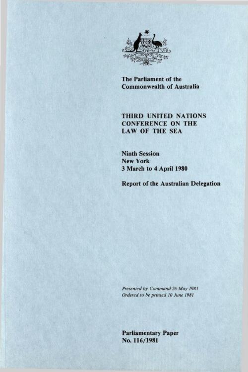 Third United Nations Conference on the Law of the Sea, ninth session, New York, 3 March to 4 April 1980 / report of the Australian Delegation
