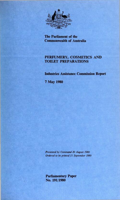 Perfumery, cosmetics and toilet preparations, 7 May 1980 : Industries Assistance Commission report