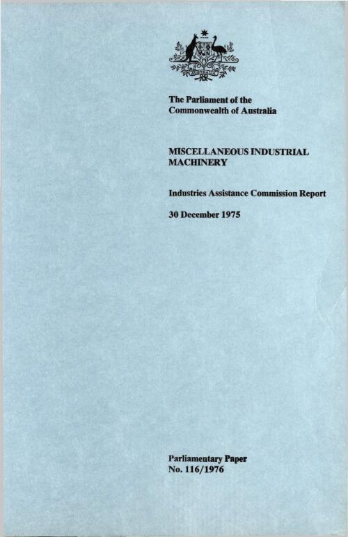 Miscellaneous industrial machinery, 30 December 1975 : Industries Assistance Commission report