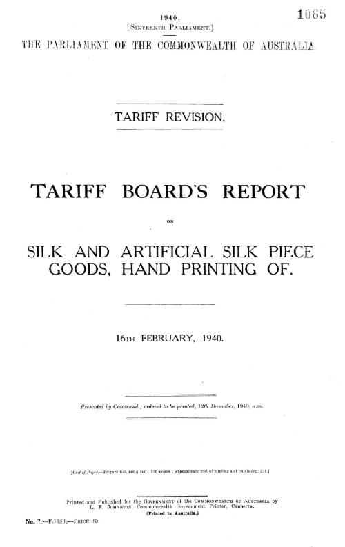 Tariff Board's report on silk and artificial silk piece goods, hand printing of, 16th February, 1940